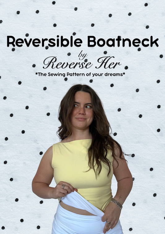 Reversible Boatneck Sewing Pattern PDF | Reverse Her Patterns | Beginner Friendly